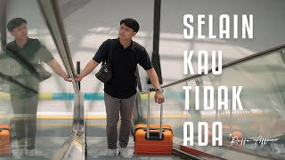 Download lagu Raffa Affar - Selain Kau Tidak Ada mp3 Download lagu Raffa Affar - Selain Kau Tidak Ada mp3