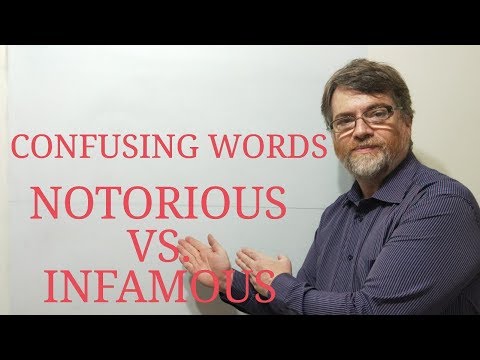 English Tutor Nick P. Lesson (301) The Difference Between Notorious and Infamous