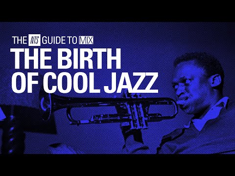 Cool Jazz Mix【 THE NTS GUIDE TO… 】