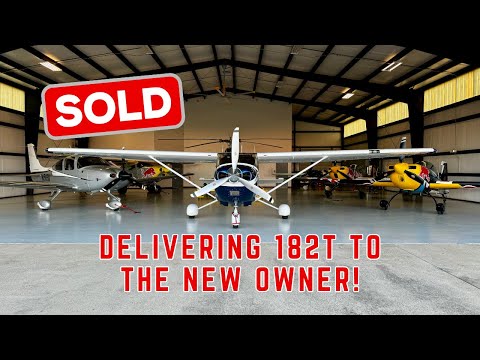 SOLD! Ferrying a G1000 Cessna 182 to the NEW OWNER!