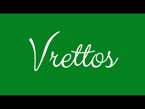 Learn how to Sign the Name Vrettos Stylishly in Cursive Writing
