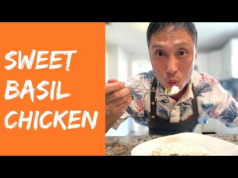 EASY! Sweet Basil Chicken Recipe