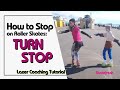 Tutorial: How to stop on roller skates & quads using the Turn Stop: Beginners & Intermediates
