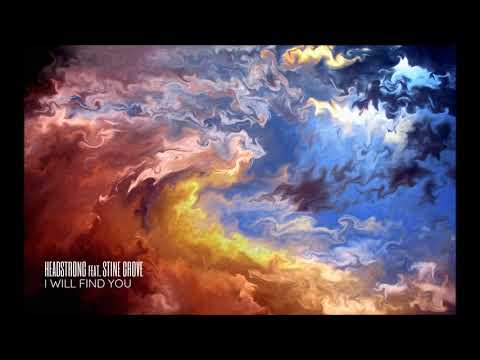 Headstrong feat. Stine Grove - I Will Find You (Novaline Mix)