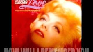 How Will I Remember You - Rosemary Clooney