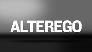 Alter Ego Music Video