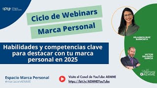 Habilidades y competencias clave para destacar con tu marca personal en 2025