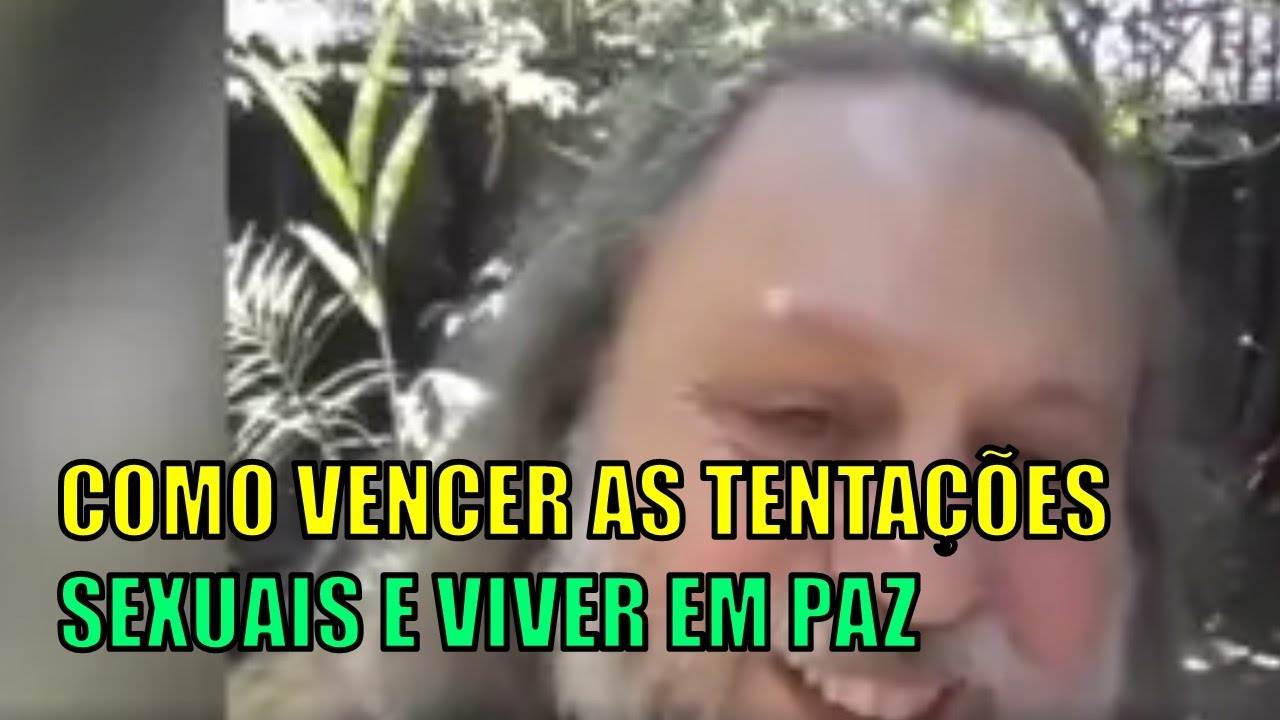COMO VENCER AS TENTAÇÕES SEXUAIS E VIVER EM PAZ