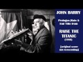 John Barry Raise The Titanic 1980