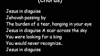 Jesus in disguise - brandon heath (lyrics)