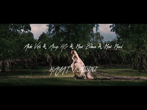 Ahde Vefa & Azap HG & Mert Bilman & Mert Meral - Hayat Kadını