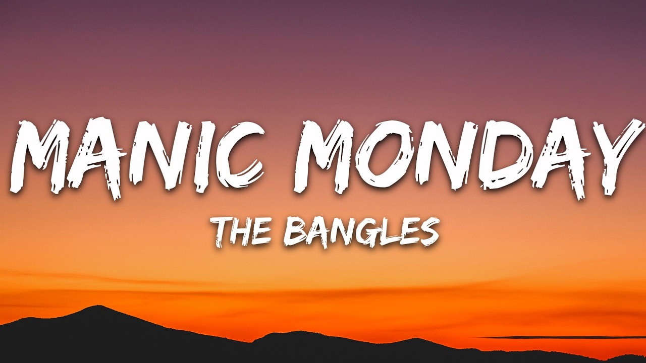 The Bangles - Manic Monday (Lyrics)