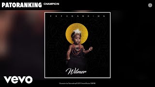 Patoranking - Champion (Audio)