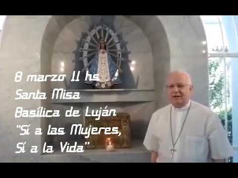 Misa en Luján #SíALasMujeres #SiALaVida