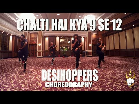 Chalti hai kya 9 se 12-Judwaa 2 | Desihoppers Choreography |