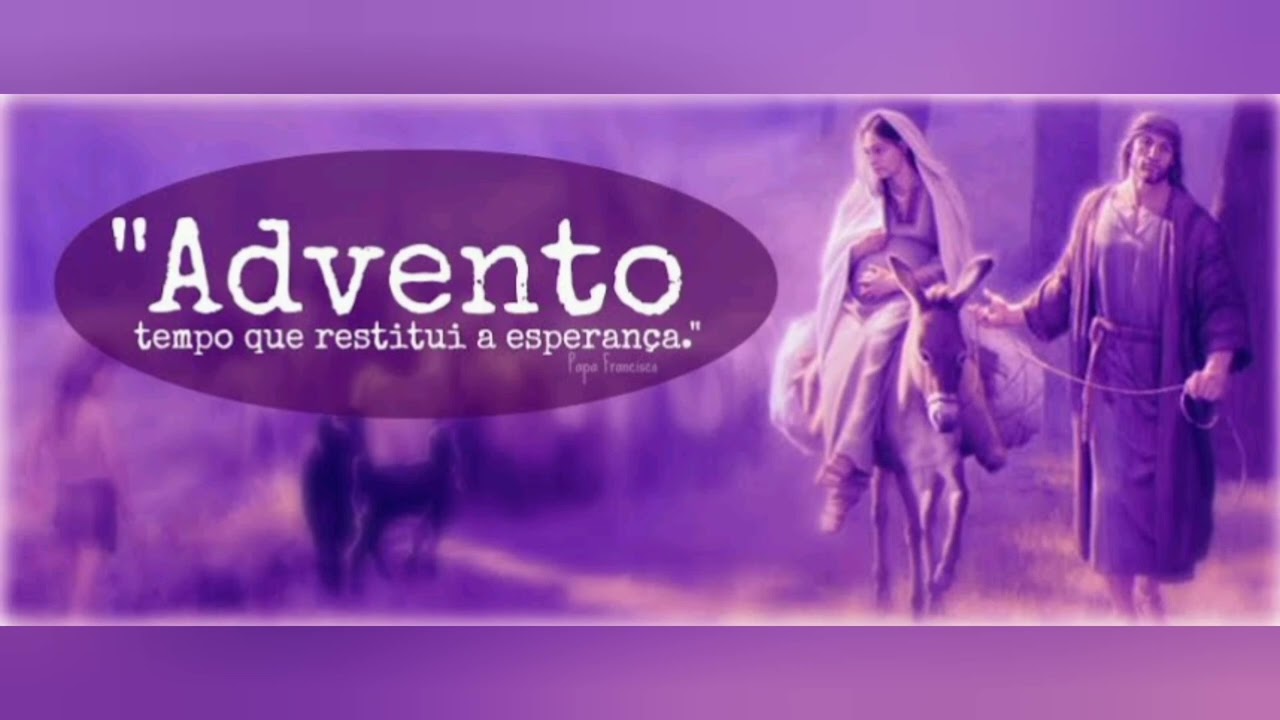 VÍDEO ESPECIAL: TEMPO DO ADVENTO