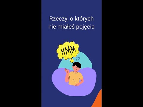 Tajemnica Zamku Bierzgłowskiego - Rzeczy, o których nie miałeś pojęcia