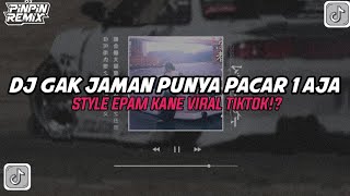 Download lagu DJ GAK JAMAN PUNYA PACAR 1 AJA X AKU KIRA SLOW REVERB MENGKANE STYLE EPAM VIRAL TIKTOK!!! 🌀 mp3