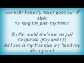 Kenny Chesney - Sing 'Em Good My Friend Lyrics