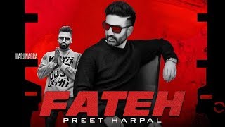 Fateh | Preet Harpal | New Punjabi Song 2019 | Latest Punjabi Songs 2019 | Punjabi Music | Gabruu