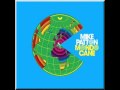 Mike Patton (Mondo Cane) / Ore D'amore 