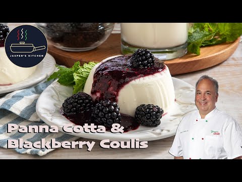 Jasper’s Kitchen: Panna Cotta & Blackberry Coulis 🍮