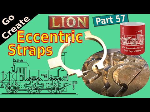 Lion Locomotive in 5" gauge part 57 - Making the Valve Gear Eccentric Straps