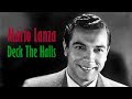 Mario Lanza  "Deck The Halls"
