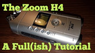 Video thumbnail for The Zoom H4 A Full(ish) Tutorial by I Love Recording