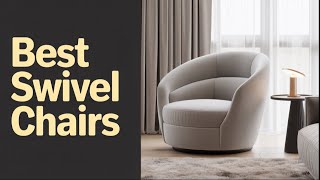 What's The BEST 360° Swivel Accent Chair For Your Living Room In 2026?