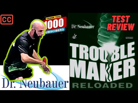TROUBLE MAKER RELOADED LONG PIPS BY DR. NEUBAUER | TEST & REVIEW 