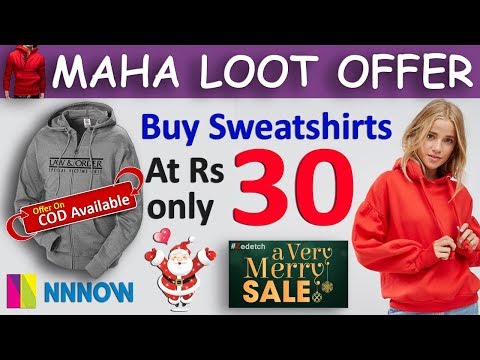 Tshirts - Sweatshirt - Jeans FREE For Men and Women | खरीदो सिर्फ 30 रूपए में | NNNOW Offer Today Video