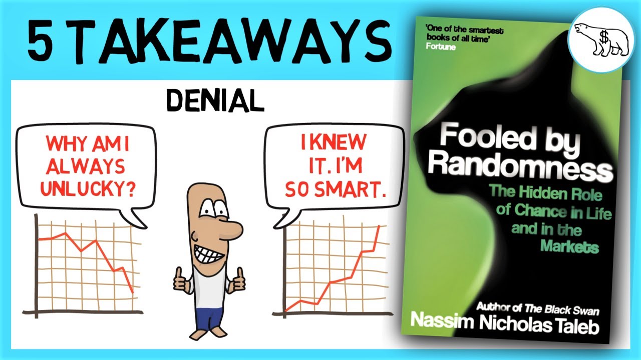 FOOLED BY RANDOMNESS SUMMARY (BY NASSIM TALEB)
