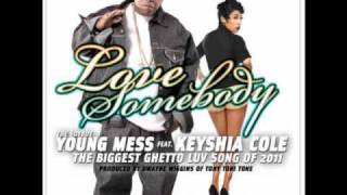 Messy Marv ft. Keyshia Cole - Love Somebody