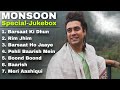 Jubin Nautiyal Monson Special Songs Jukebox 2025 Jubin Nautiyal All New Baarish Songs Collection