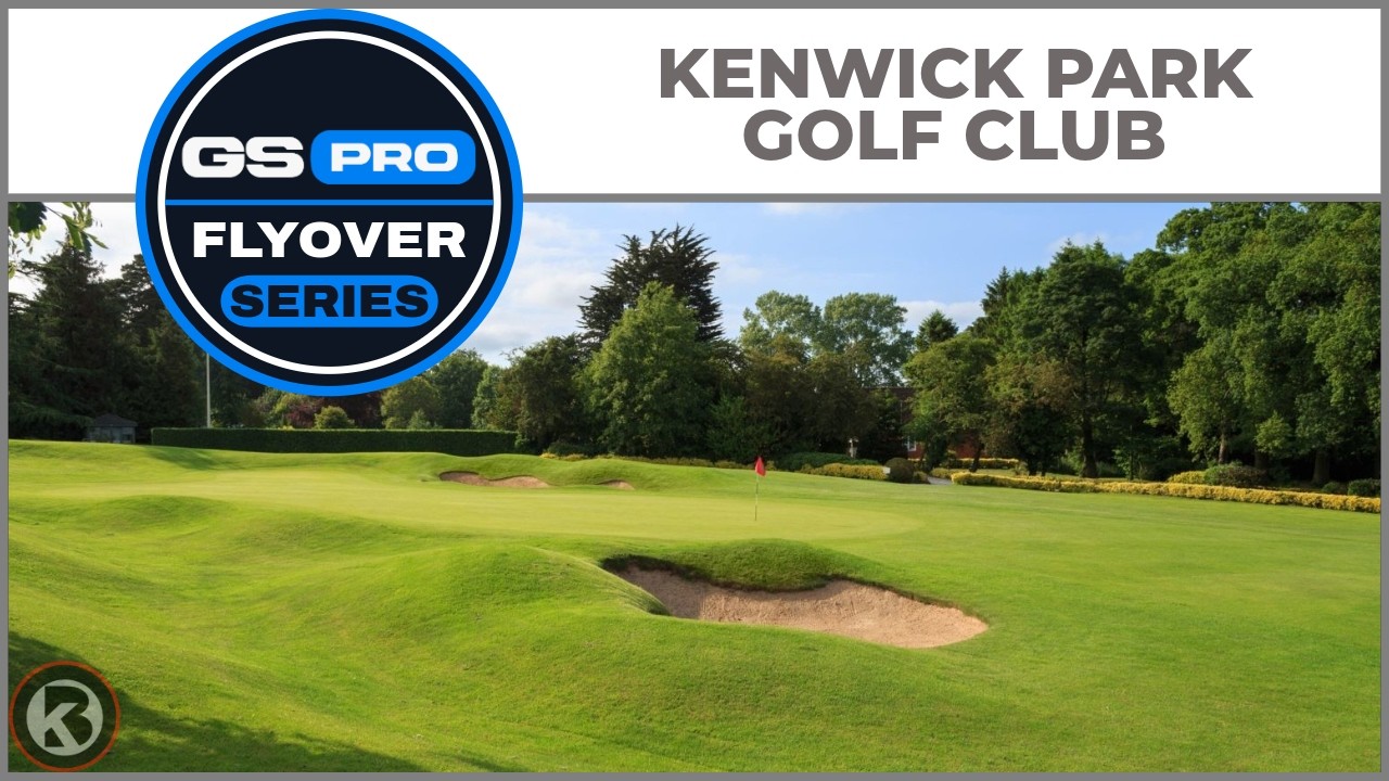 Watch Kenwick Park Golf Club flyover on YouTube
