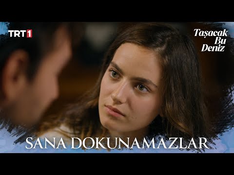 Taşacak Bu Deniz Eleni, babasına kıyamıyor - Taşacak Bu Deniz 4. Bölüm