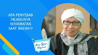 Download lagu Apa Penyebab Hilangnya Kenikmatan Saat Ibadah? | Buya Yahya Menjawab mp3