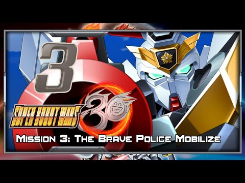 Super Robot Wars 30 [English] - Walkthrough - Scenario 3A (Edge) [The Brave Police Mobilize]