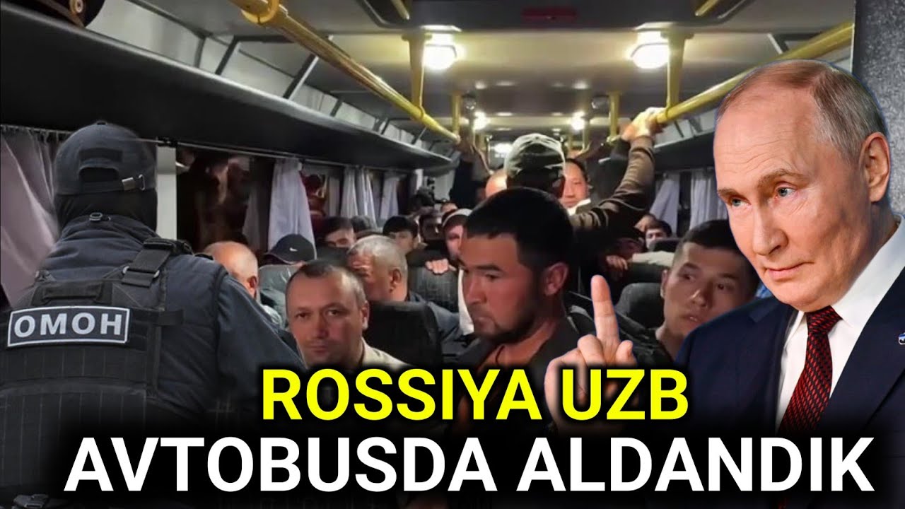DAHSHAT ROSSIYADAN AVTOBUSDA QAYTIB ALDANGANLAR QISMATI
