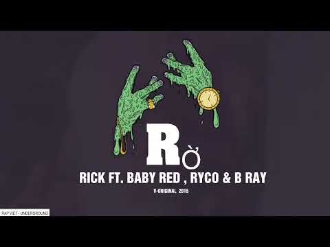 Rờ - Rick Ft  Baby Red ft Ryco & B Ray