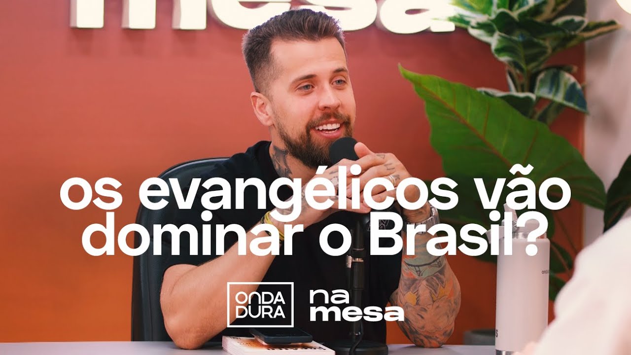 O IMPACTO DO CRESCIMENTO EVANGÉLICO NO BRASIL | Na Mesa #190