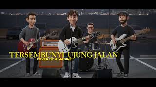 Download lagu TERSEMBUNYI UJUNG JALAN (KJ. 416) | COVER BY AIMAGINE mp3