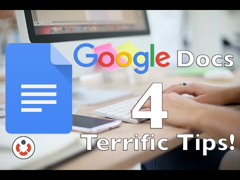 Google Docs 4 Terrific Time Saving Tips