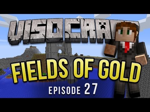 VISOCraft: Fields Of Gold! - EP 27