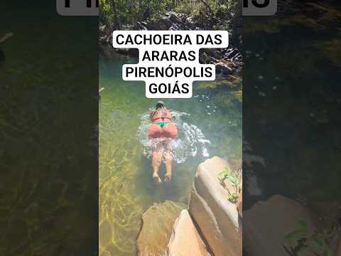 CACHOEIRA DAS ARARAS, PIRENÓPOLIS - GOIÁS