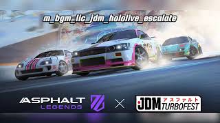Asphalt Legends OST - JDM Turbofest - IRyS - Escalate