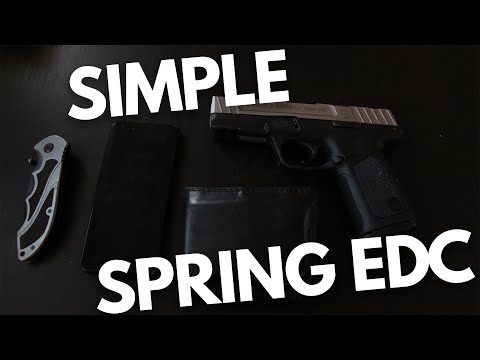Simple Spring EDC 2021 (Everyday Carry)