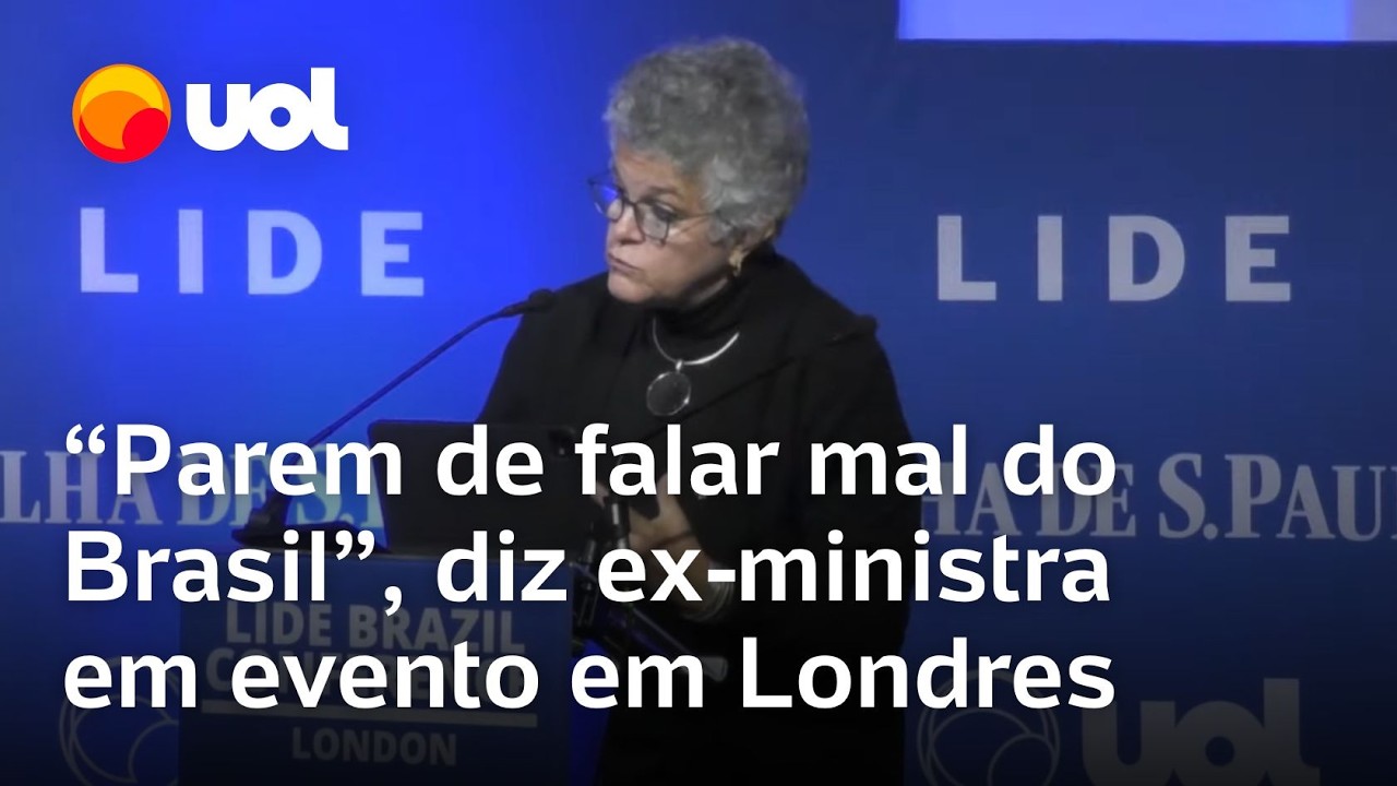 Ex-ministra critica brasileiros que atacam o país: 'Por favor, parem de falar mal do Brasil'