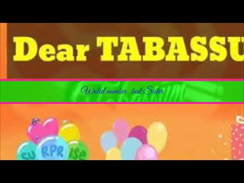 Happy birthday tabassum. ......